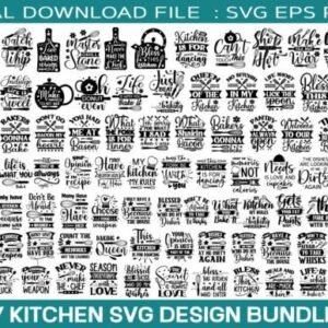 Funny Kitchen Quotes Svg Bundle / 100 De