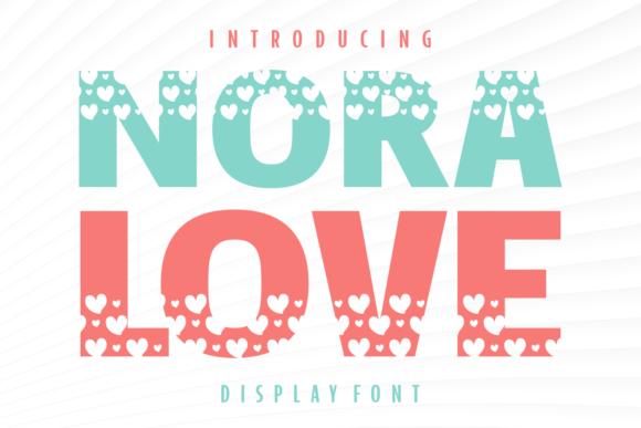 Nora Love Font