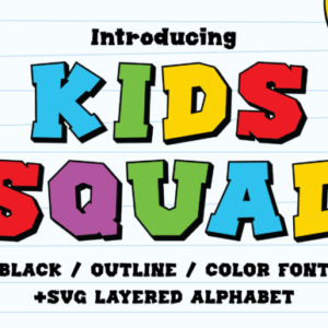 Kids Squad Font